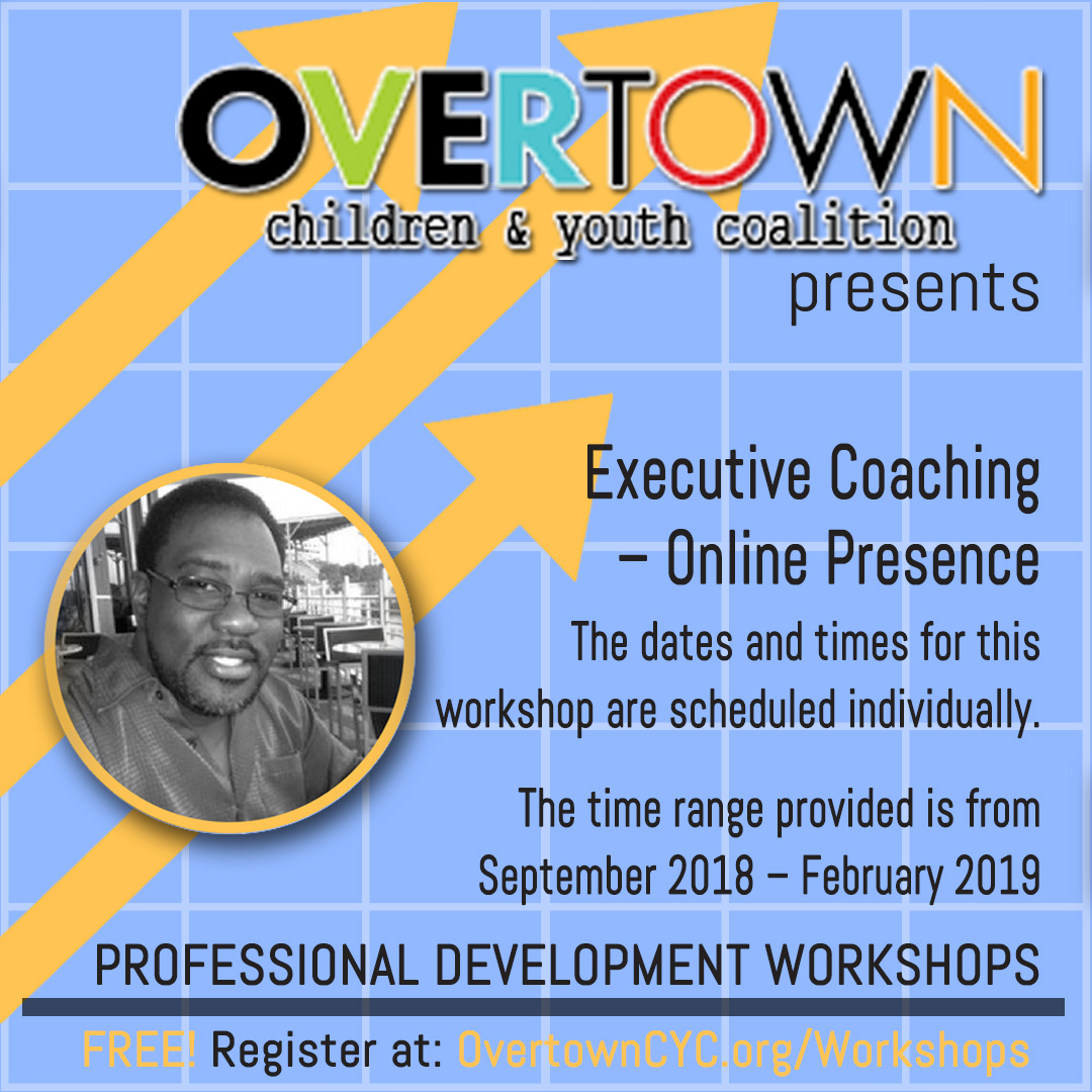 OCYC Professional Development Workshop Event - Online Presence Coaching - Sept 2018 - Feb 2019